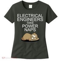 Electrical Engineers Take Power Naps Funny Sloth Women's T-Shirt thumb 0
