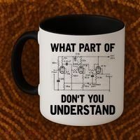 Electrical Engineer What Part Of Don't You Understand Gift TShirt Coffee Mug thumb 2