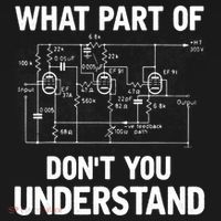Electrical Engineer What Part Of Don't You Understand Gift TShirt Baby Bodysuit thumb 2