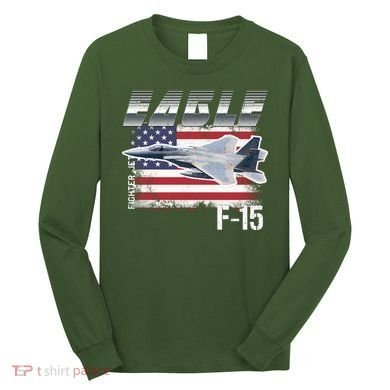 Eagle F 15 Aircraft Long Sleeve Shirt