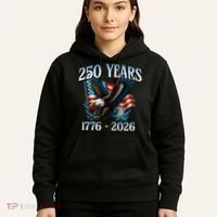 Eagle Flag 250 Years 1776-2026 250th Birthday Hoodie thumb 5