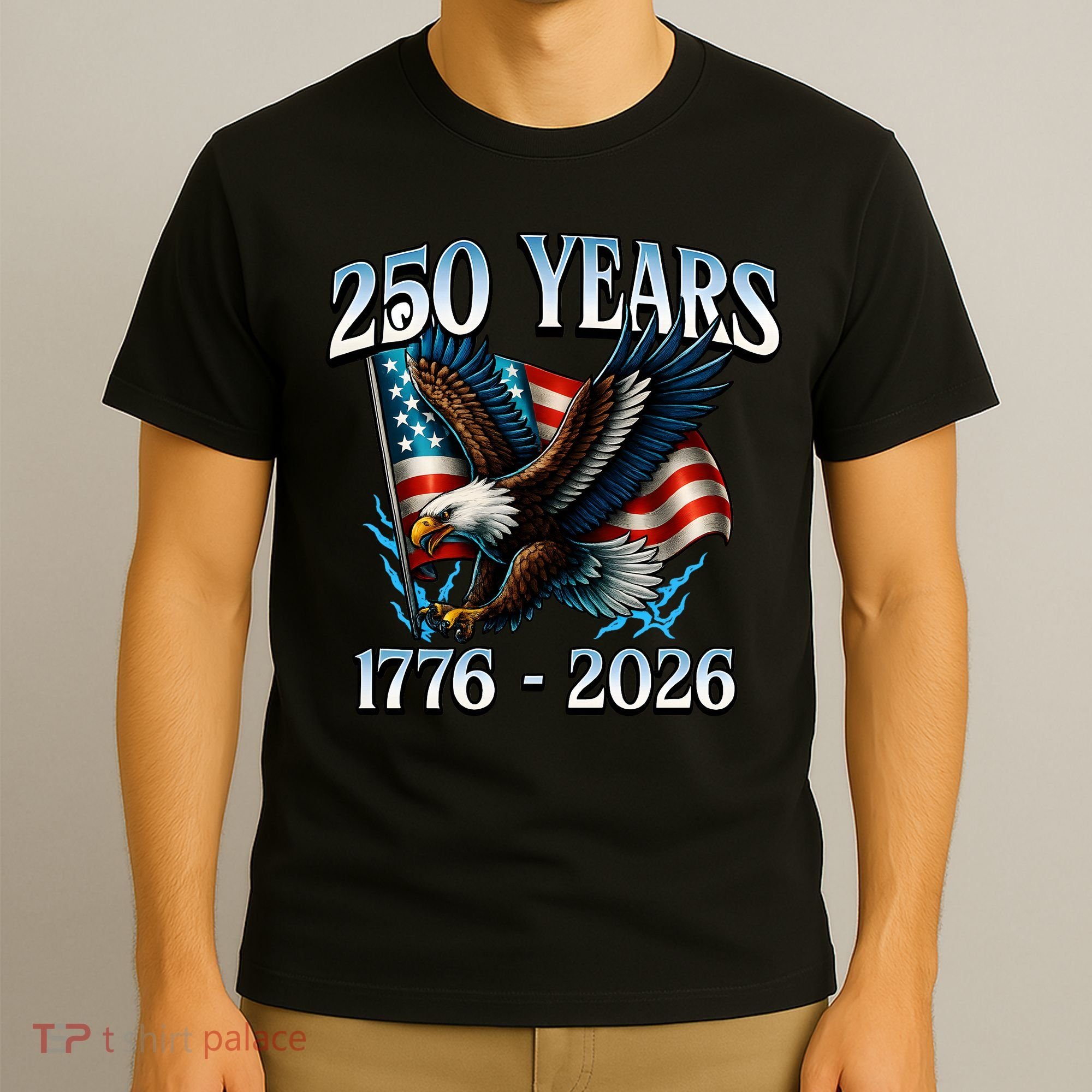 Eagle Flag 250 Years 1776-2026 250th Birthday T-Shirt