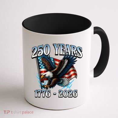 Eagle Flag 250 Years 1776-2026 250th Birthday Coffee Mug back
