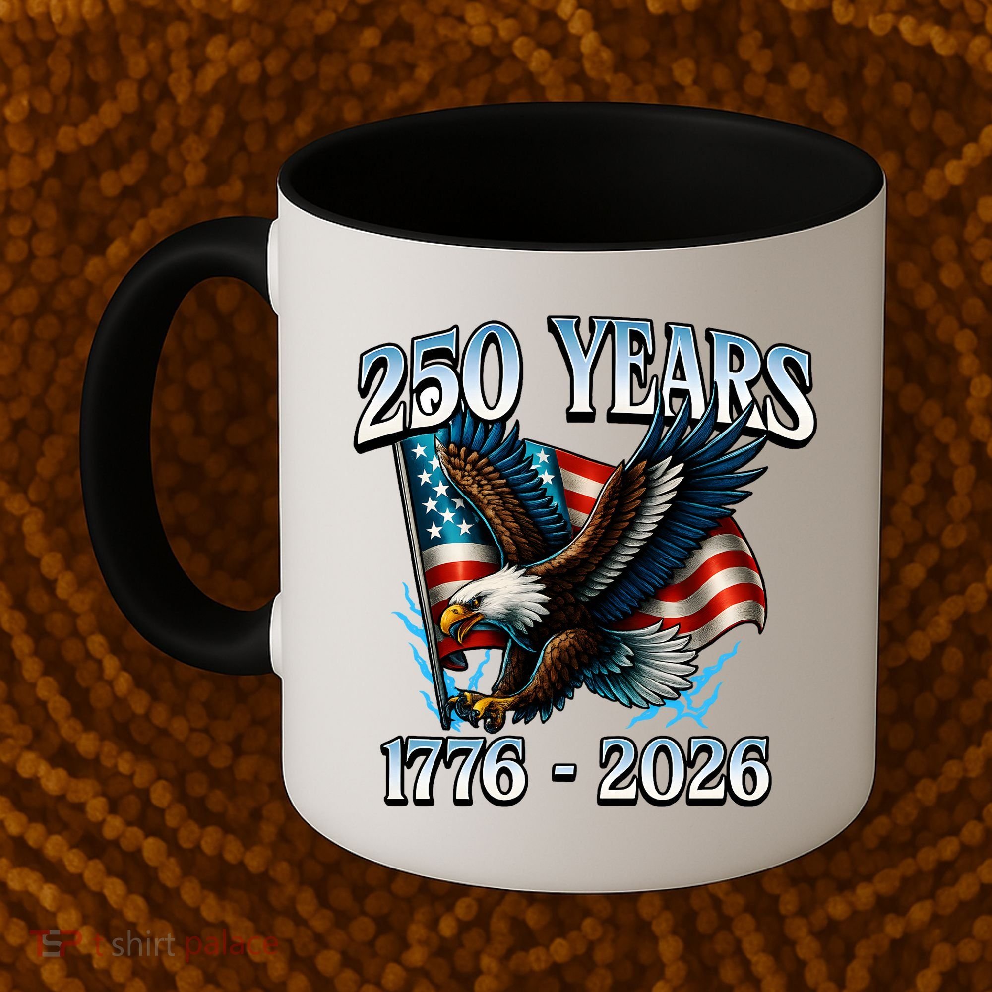 Eagle Flag 250 Years 1776-2026 250th Birthday Coffee Mug