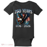 Eagle Flag 250 Years 1776-2026 250th Birthday Baby Bodysuit thumb 0