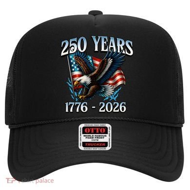 Eagle Flag 250 Years 1776-2026 250th Birthday Hat