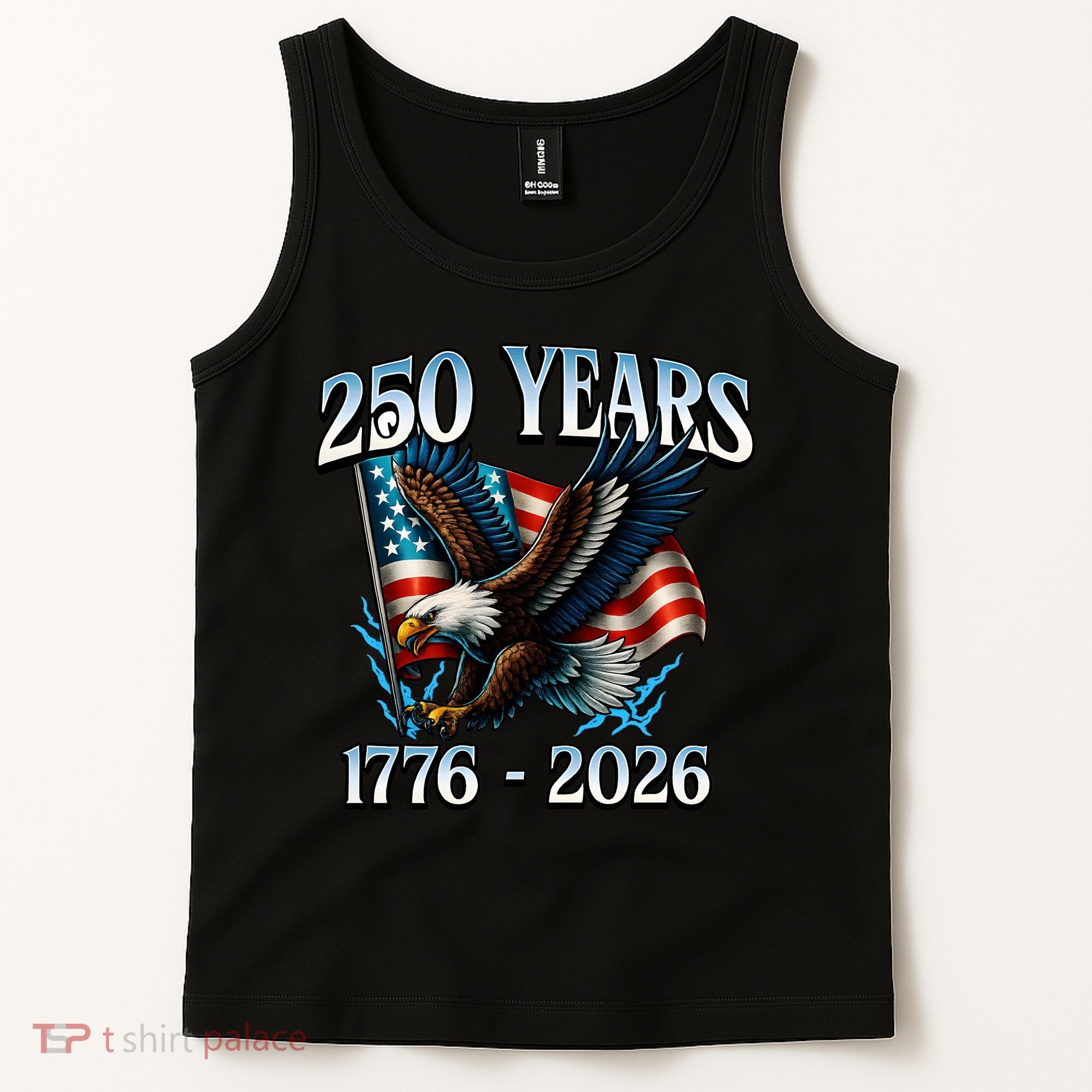Eagle Flag 250 Years 1776-2026 250th Birthday Tank Top