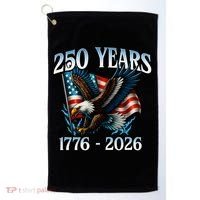 Eagle Flag 250 Years 1776-2026 250th Birthday Golf Towel thumb 0