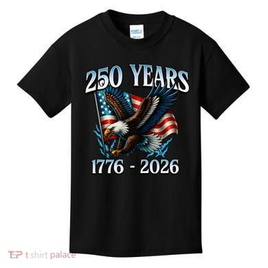 Eagle Flag 250 Years 1776-2026 250th Birthday Kids T-Shirt
