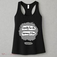 Equality For All Supremacy Of None Women's Tank Top thumb 3