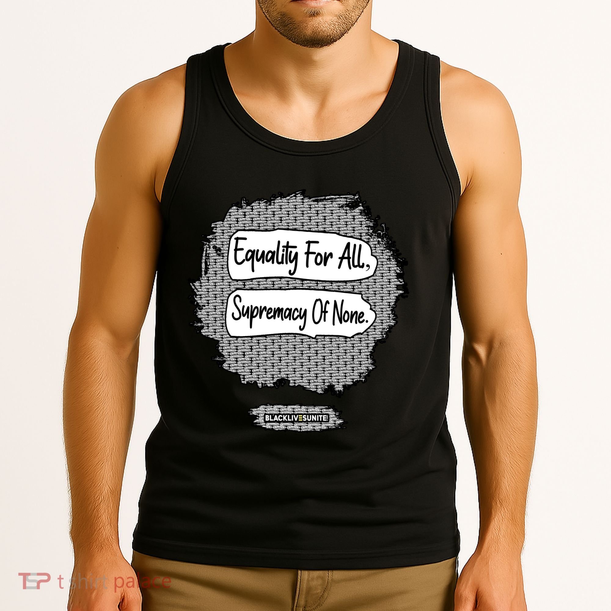 Equality For All Supremacy Of None Tank Top