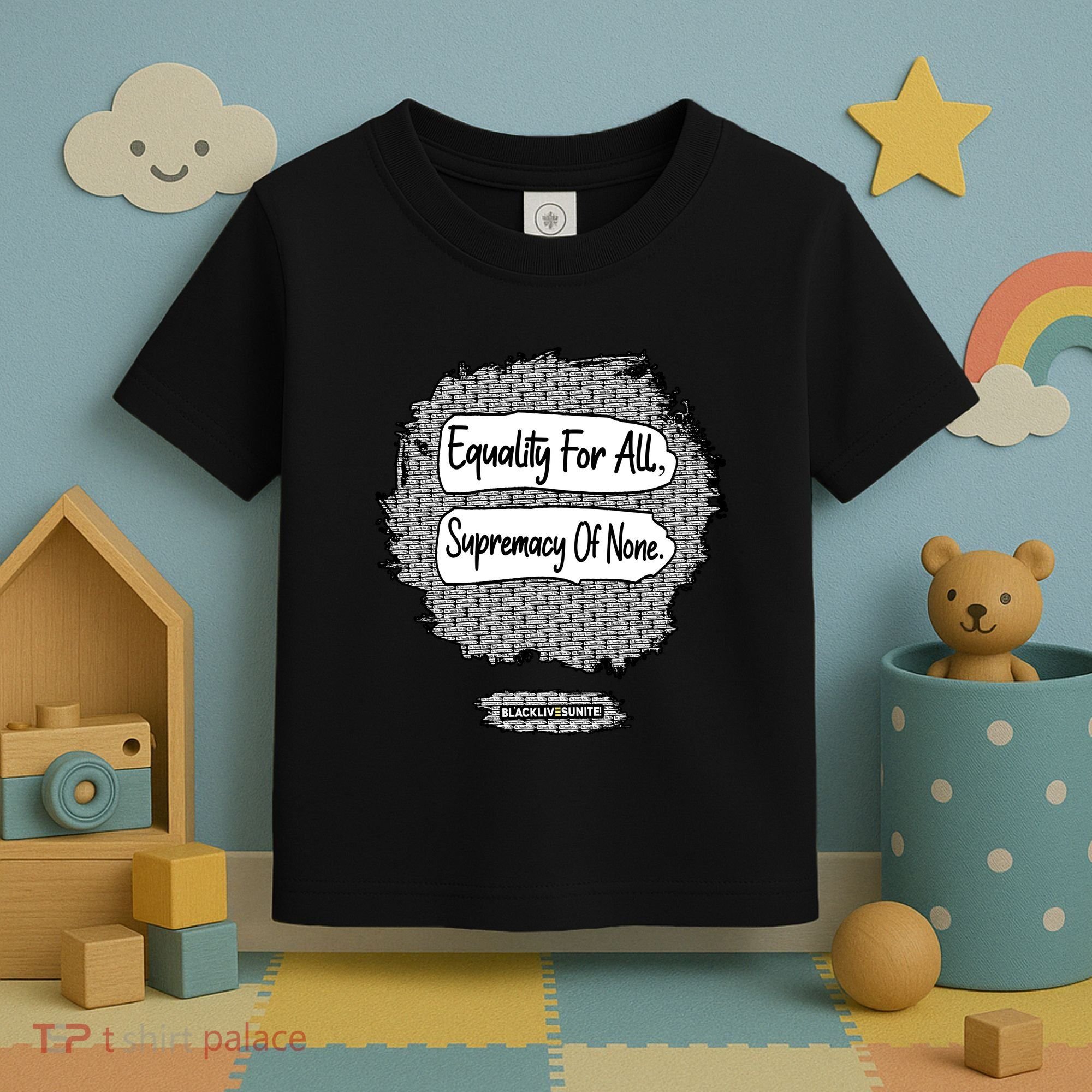 Equality For All Supremacy Of None Toddler T-Shirt