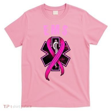 EMS For A Cure Breast Cancer Awareness T-Shirt