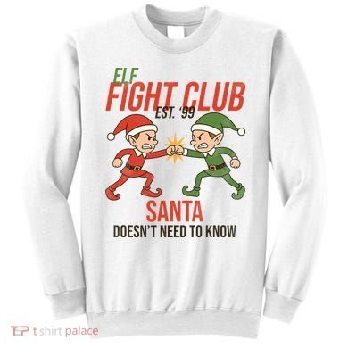 Elf Fight Club Sweatshirt
