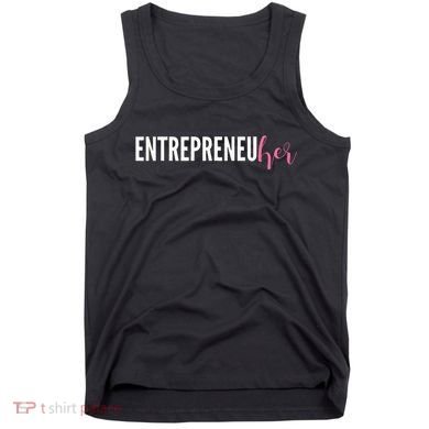 Entrepreneur Female Ceo Girl Creator Maker Tank Top