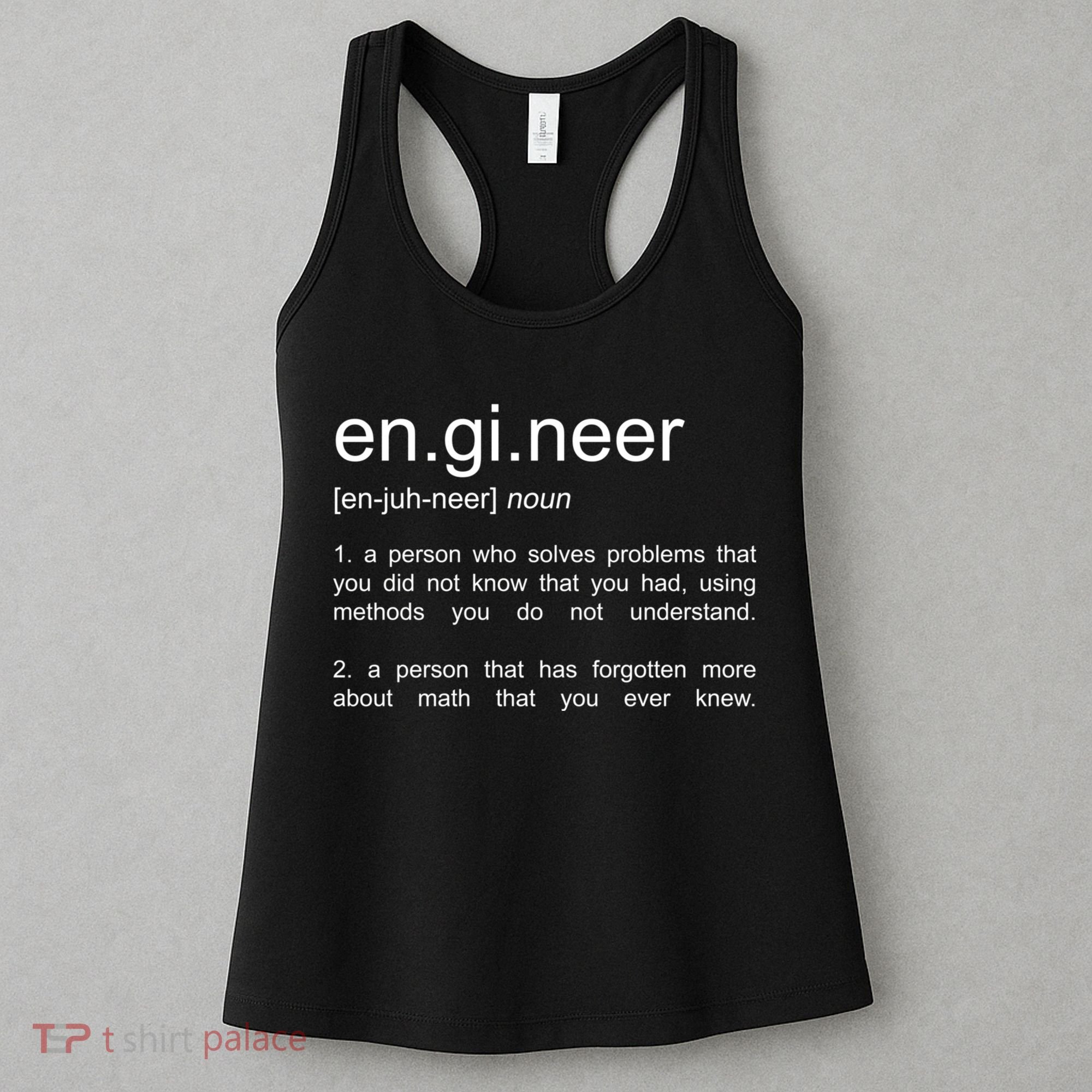 Engineer Funny Dictionary Definition Cute Gift Women's Tank Top