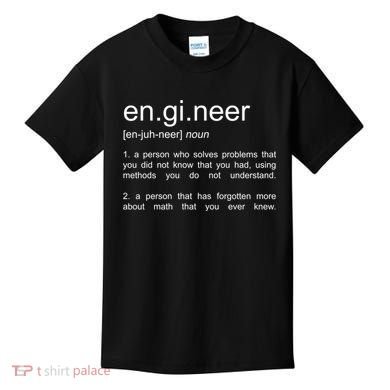 Engineer Funny Dictionary Definition Cute Gift Kids T-Shirt