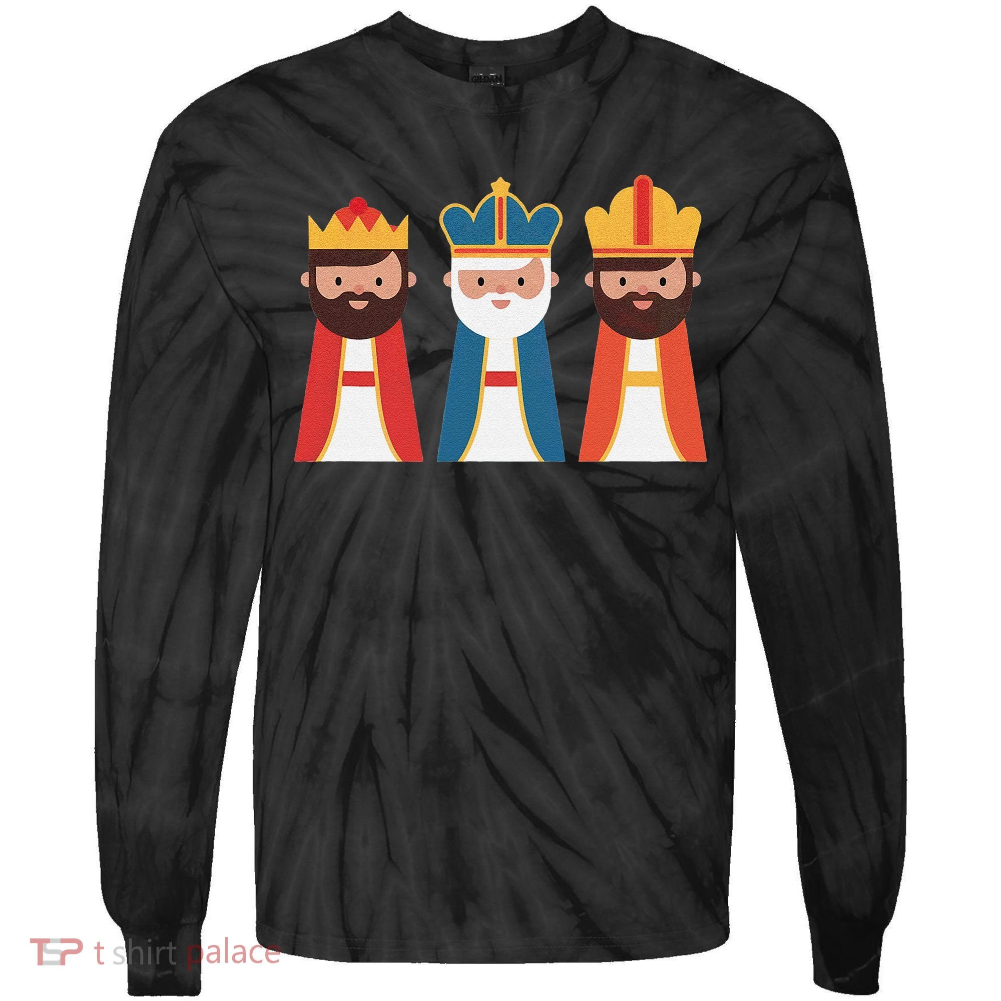 Epiphany Feliz Dia De Reyes Three Wise Happy Holy Kings Tie-Dye Long Sleeve Shirt