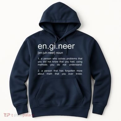 Engineer Funny Dictionary Definition Hoodie