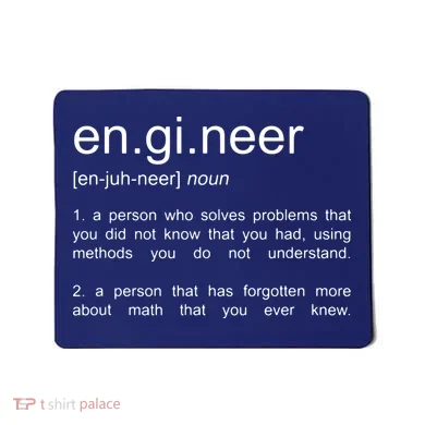 Engineer Funny Dictionary Definition Mousepad