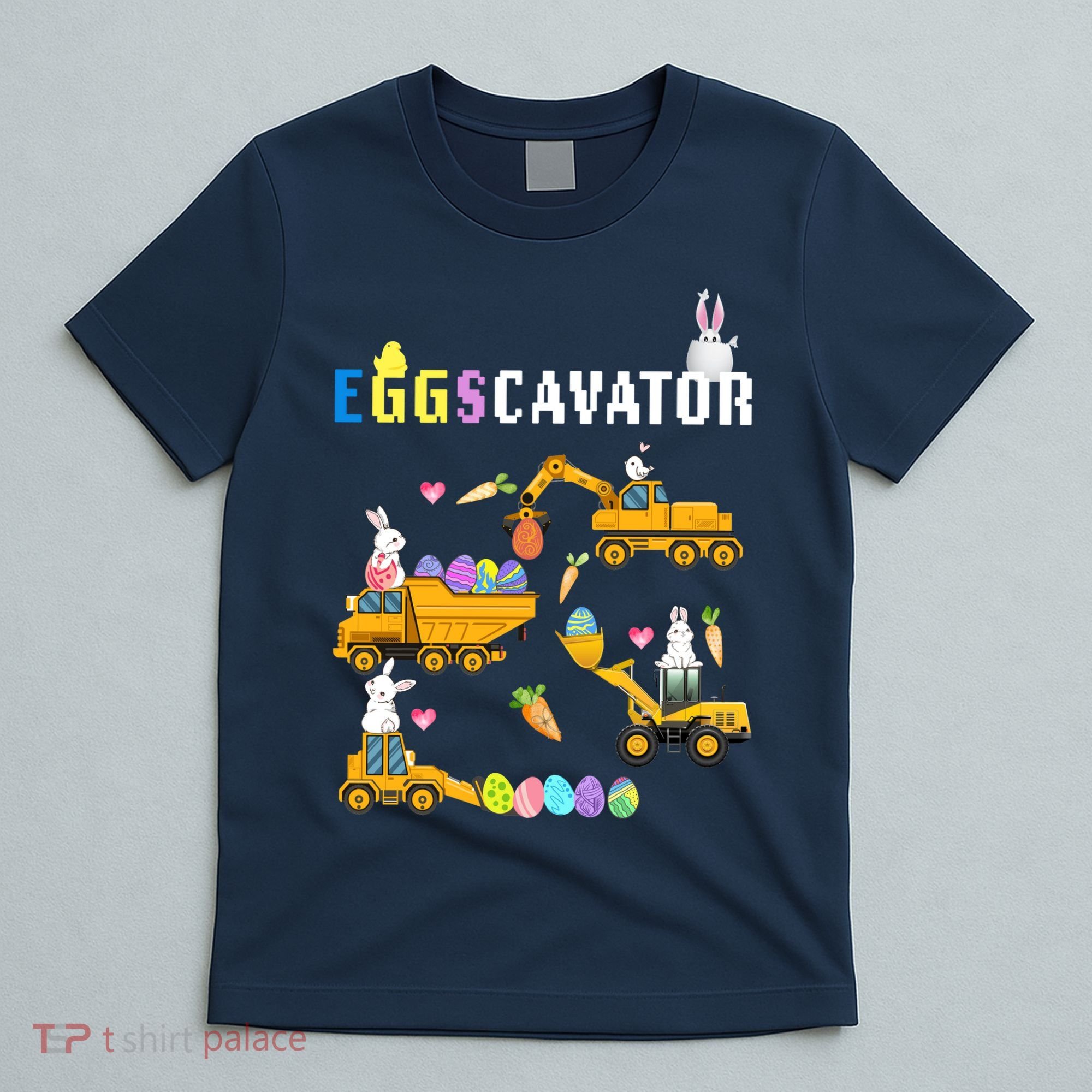 EggsCavator Funny Easter Egg Hunt T-Shirt