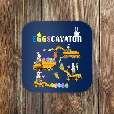 EggsCavator Funny Easter Egg Hunt Coaster