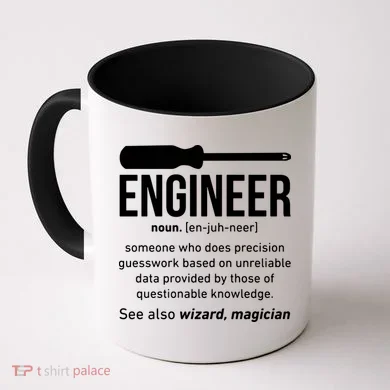 Engineer Funny Coffee Mug