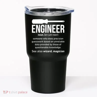 Engineer Funny Tumbler