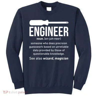 Engineer Funny Sweatshirt