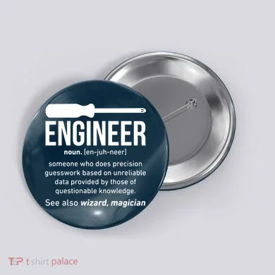 Engineer Funny Button
