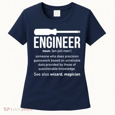 Engineer Funny Women's T-Shirt