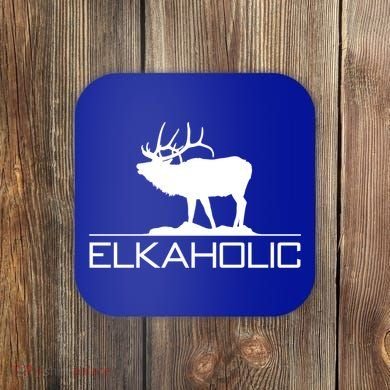 Elkaholic Funny Elk Hunting Gift Coaster