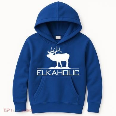 Elkaholic Funny Elk Hunting Gift Kids Hoodie