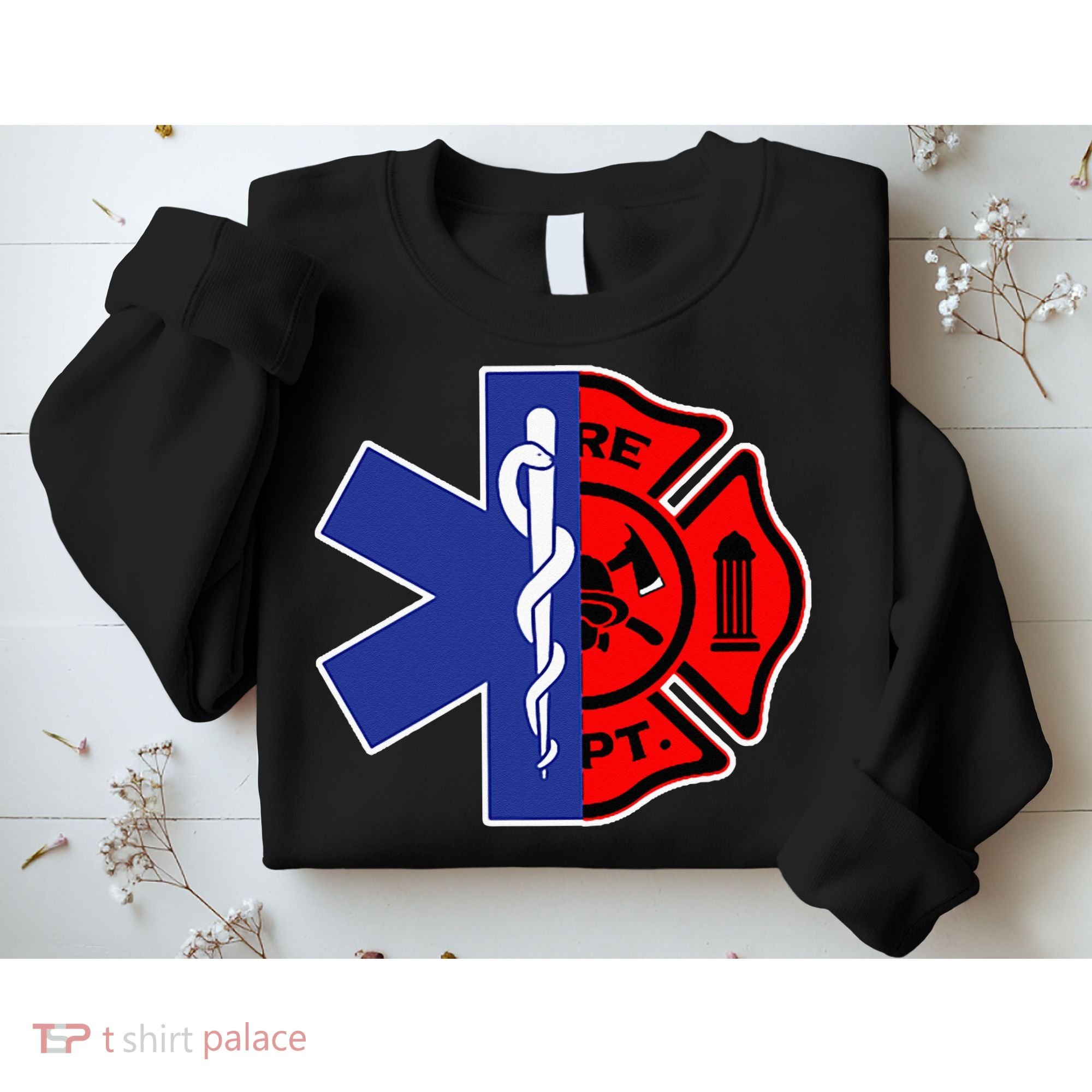 EMT Firefighter Firefighter Two Sided EMS Gift Sweatshirt