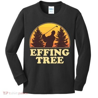 Effing Tree Funny Vintage Golfing Kids Long Sleeve Shirt