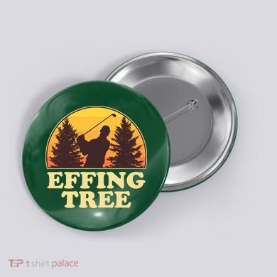 Effing Tree Funny Vintage Golfing Button