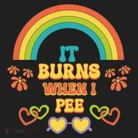Embarrassing Funny gift Inappropriate Burns When Pee Adult Humor Gift Women's Sweatshirt thumb 2