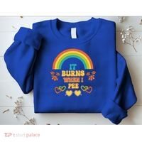 Embarrassing Funny gift Inappropriate Burns When Pee Adult Humor Gift Sweatshirt thumb 2