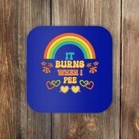 Embarrassing Funny gift Inappropriate Burns When Pee Adult Humor Gift Coaster thumb 0