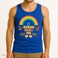 Embarrassing Funny gift Inappropriate Burns When Pee Adult Humor Gift Tank Top thumb 3