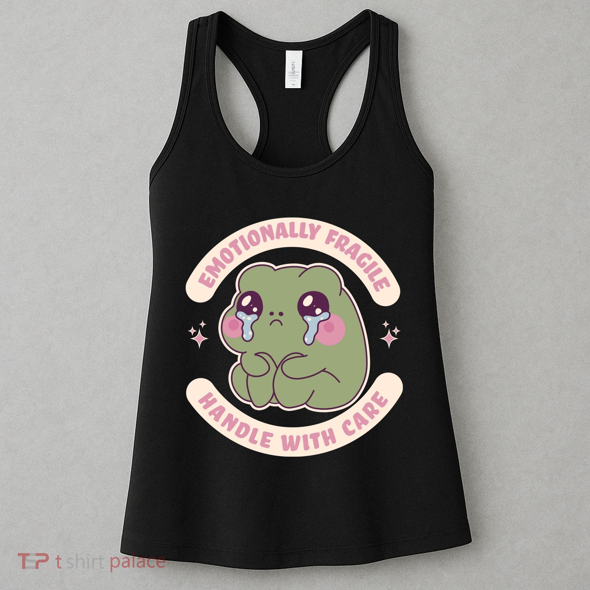 Emotionally Fragile Handle With Care Cute Crying Frog Women's Tank Top
