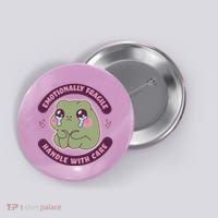 Emotionally Fragile Handle With Care Cute Crying Frog Button thumb 0
