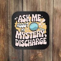 Embarrassing Funny Inappropriate Discharge Adult Humor Coaster thumb 0