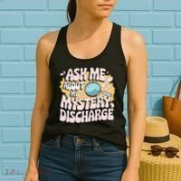 Embarrassing Funny Inappropriate Discharge Adult Humor Women's Tank Top thumb 2