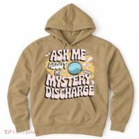 Embarrassing Funny Inappropriate Discharge Adult Humor Hoodie thumb 0