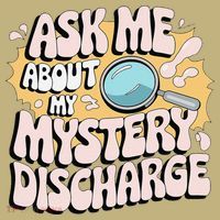 Embarrassing Funny Inappropriate Discharge Adult Humor Hoodie thumb 2