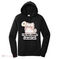 Ellie Furrington I Do Not Think Therefore I Do Not Am. Women's Hoodie thumb 0