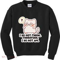 Ellie Furrington I Do Not Think Therefore I Do Not Am. Kids Sweatshirt thumb 0