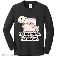 Ellie Furrington I Do Not Think Therefore I Do Not Am. Kids Long Sleeve Shirt thumb 0