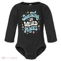 Embarrassing Funny Inappropriate Sweating Adult Humor Baby Long Sleeve Bodysuit thumb 0